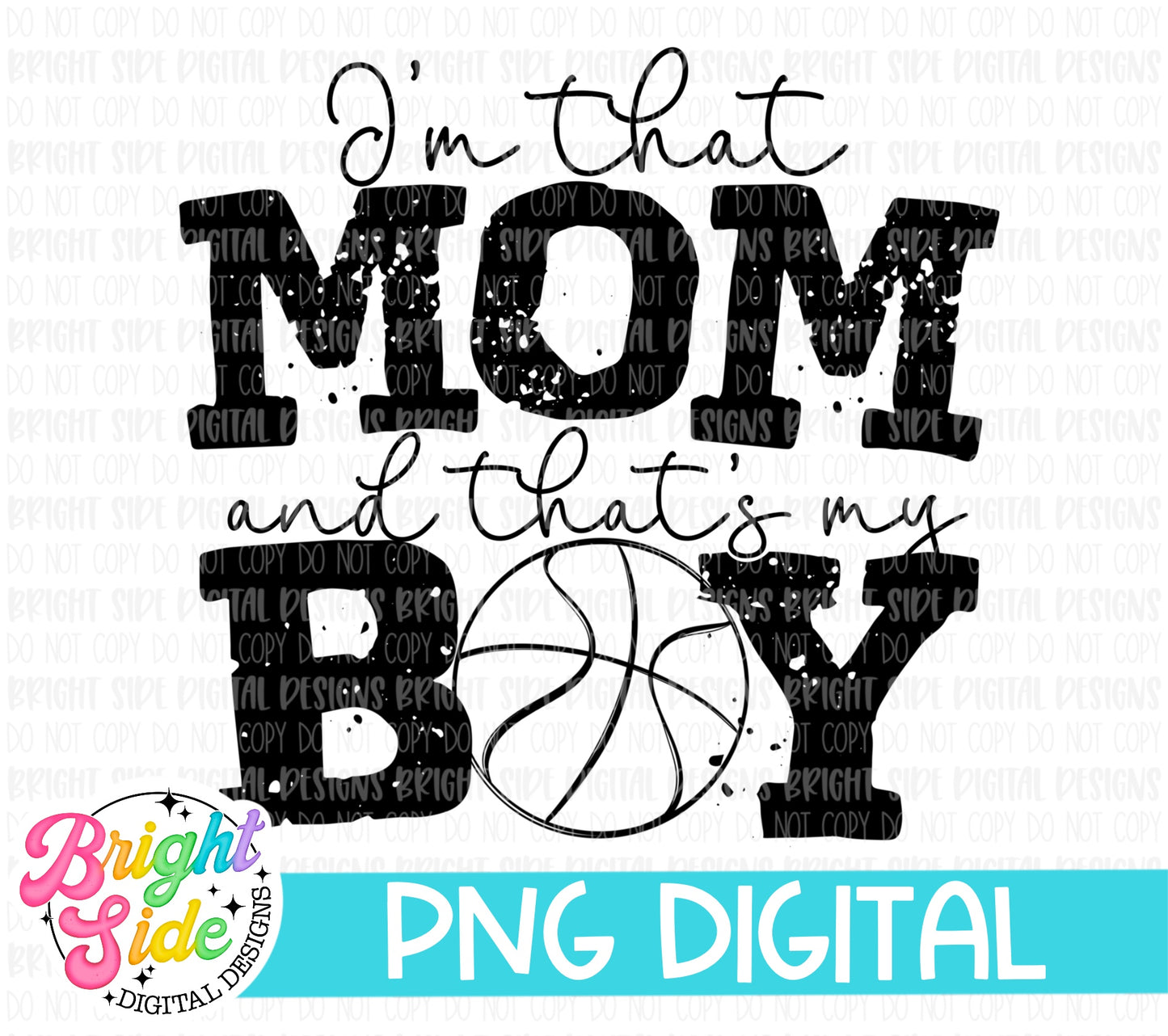 I’m That Mom and That’s My Boy