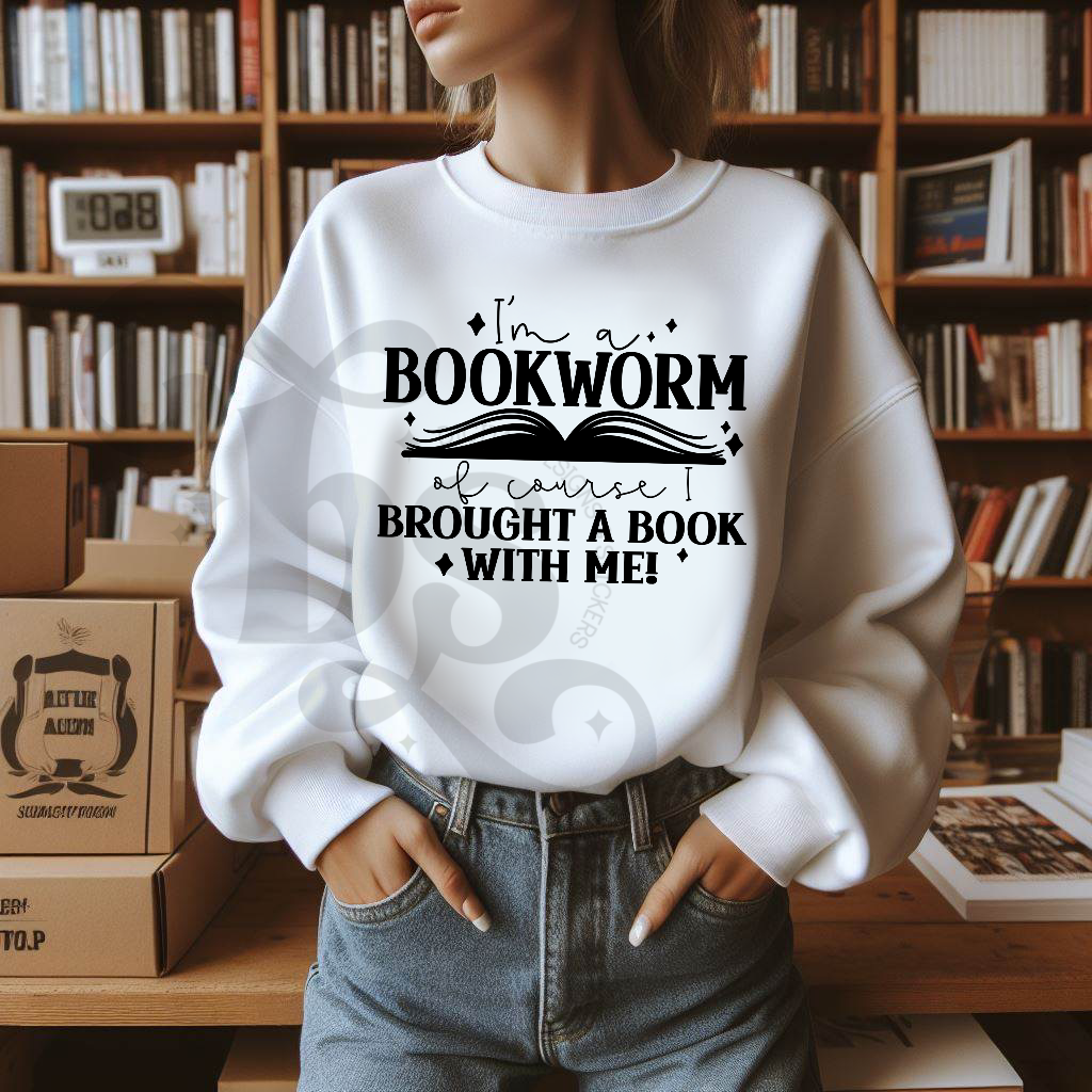 I’m A Bookworm Of Course I brought A Book With Me