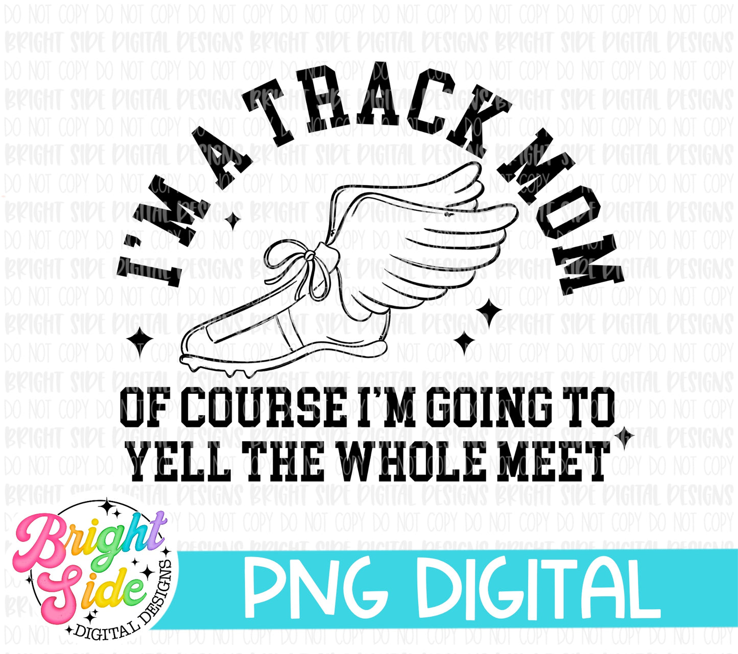 I’m A Track Mom Of Course I’m Going to Yell the Whole Meet