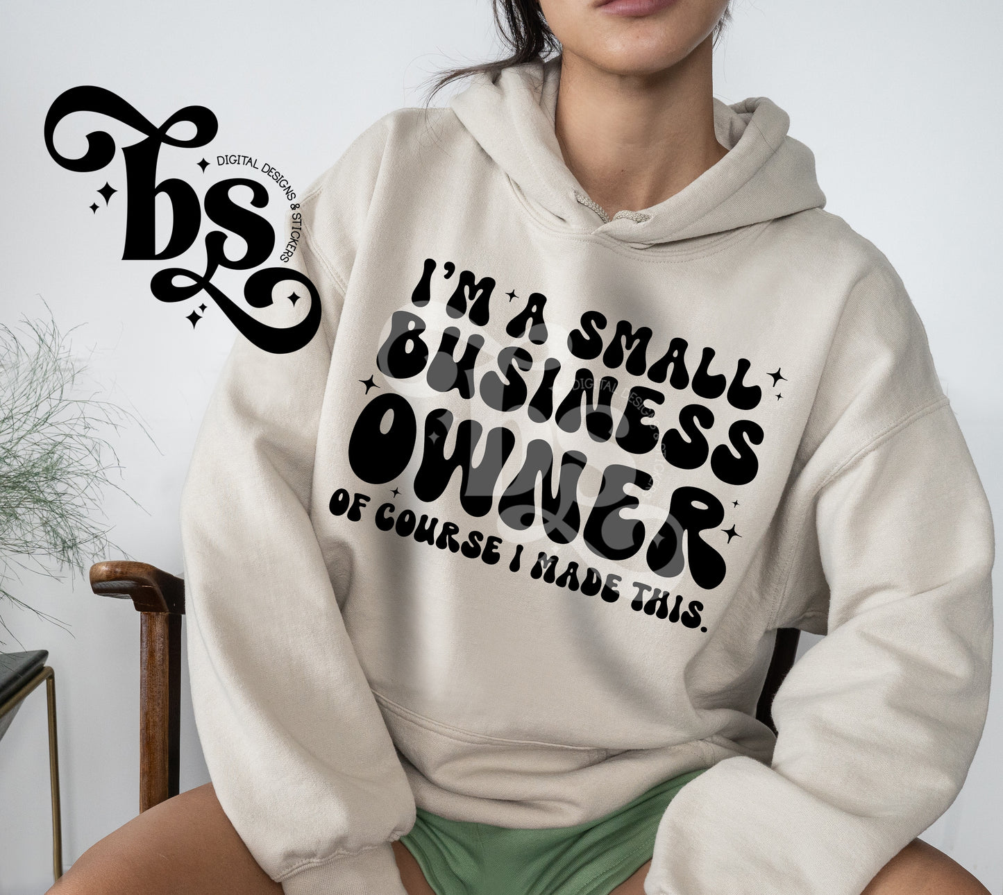 I’m A Small Business Owner Of Course I Made This
