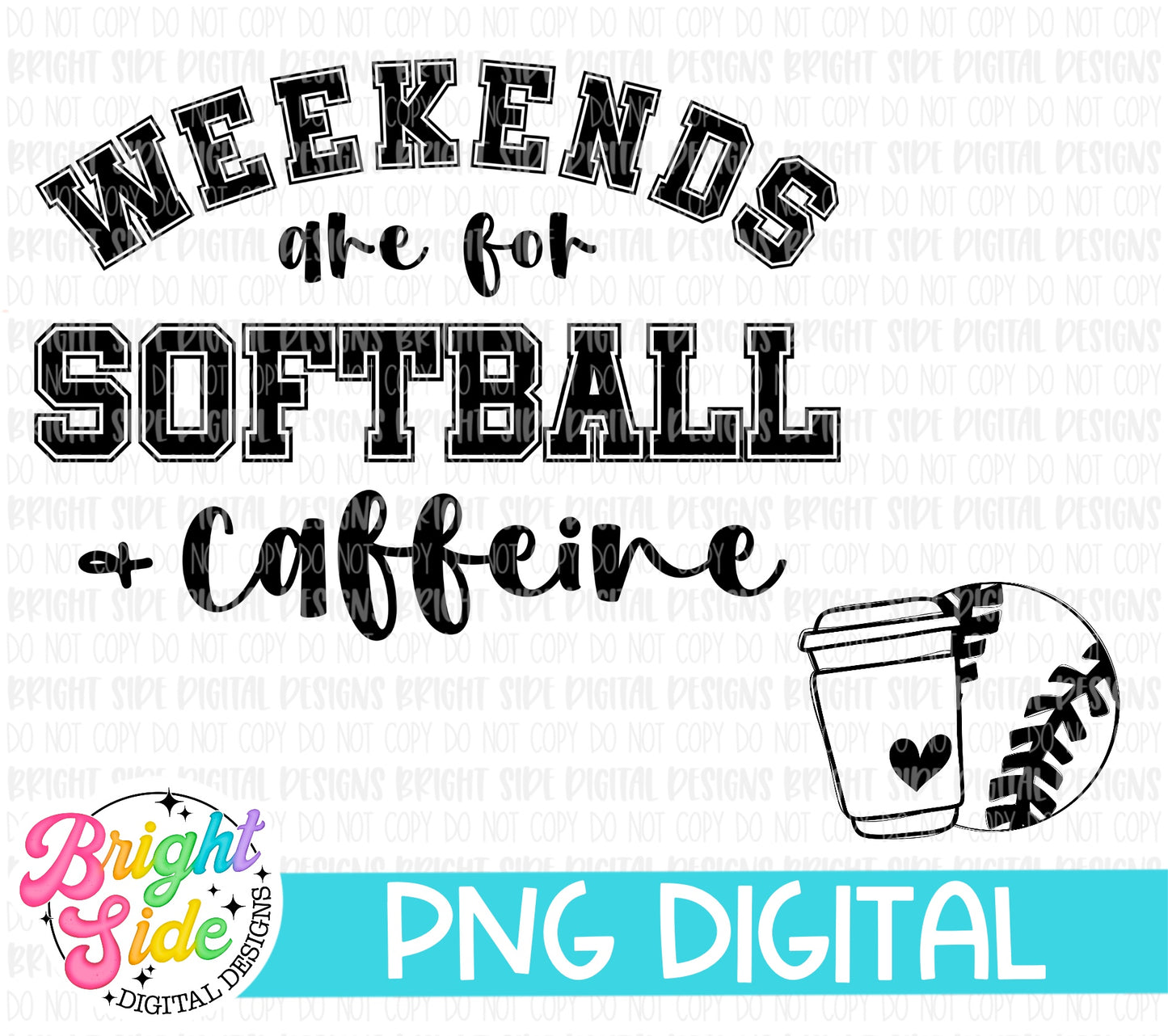 Weekends are for softball and caffeine