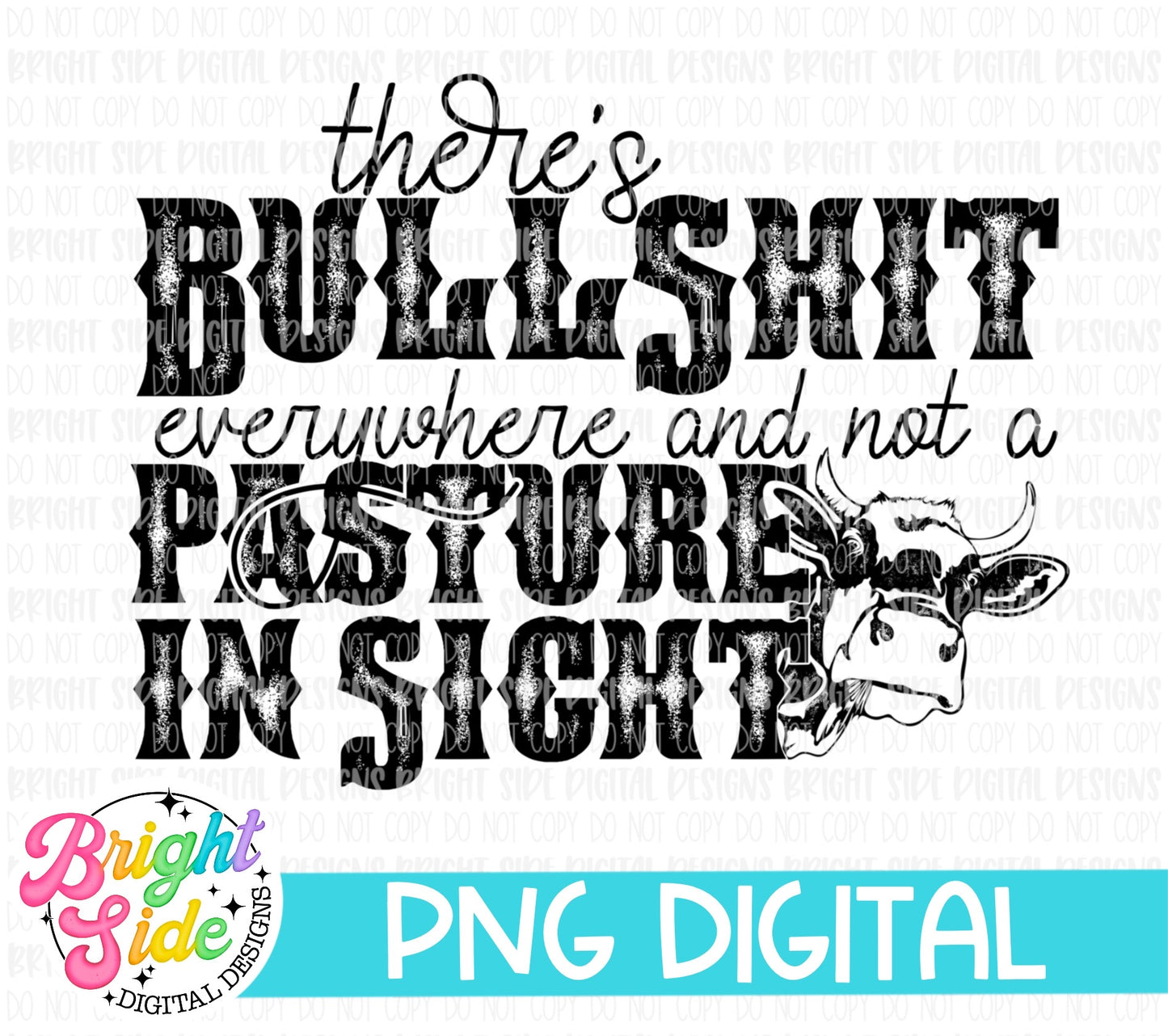 There’s bullshit everywhere and not a pasture in sight