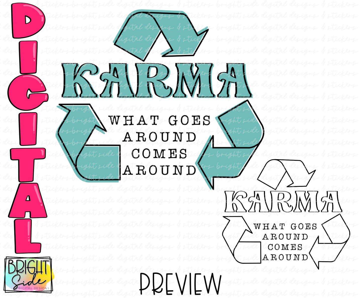 Karma what goes around comes around