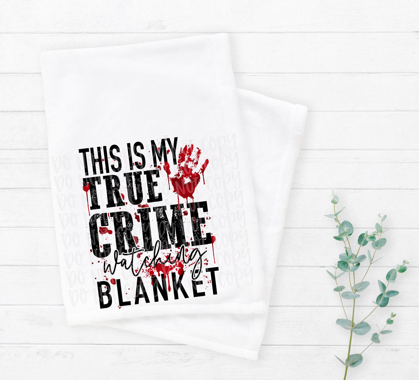 This is my true crime watching blanket