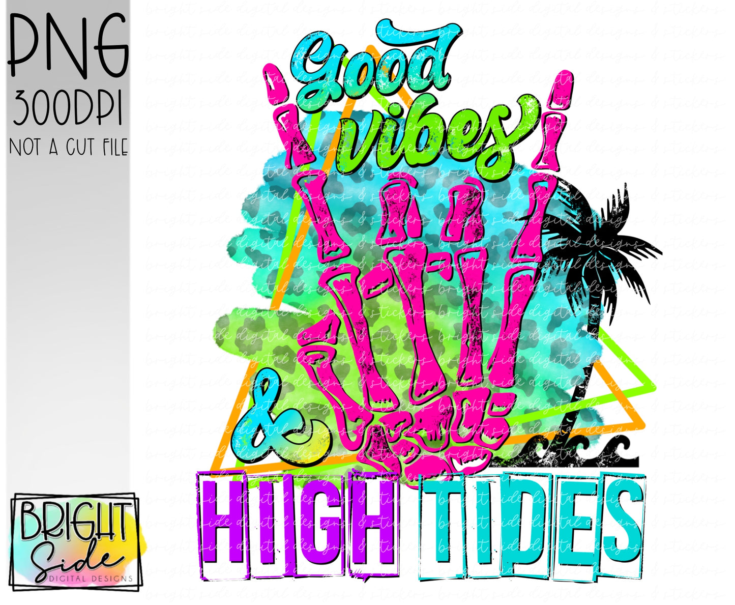 Good vibes & high tides