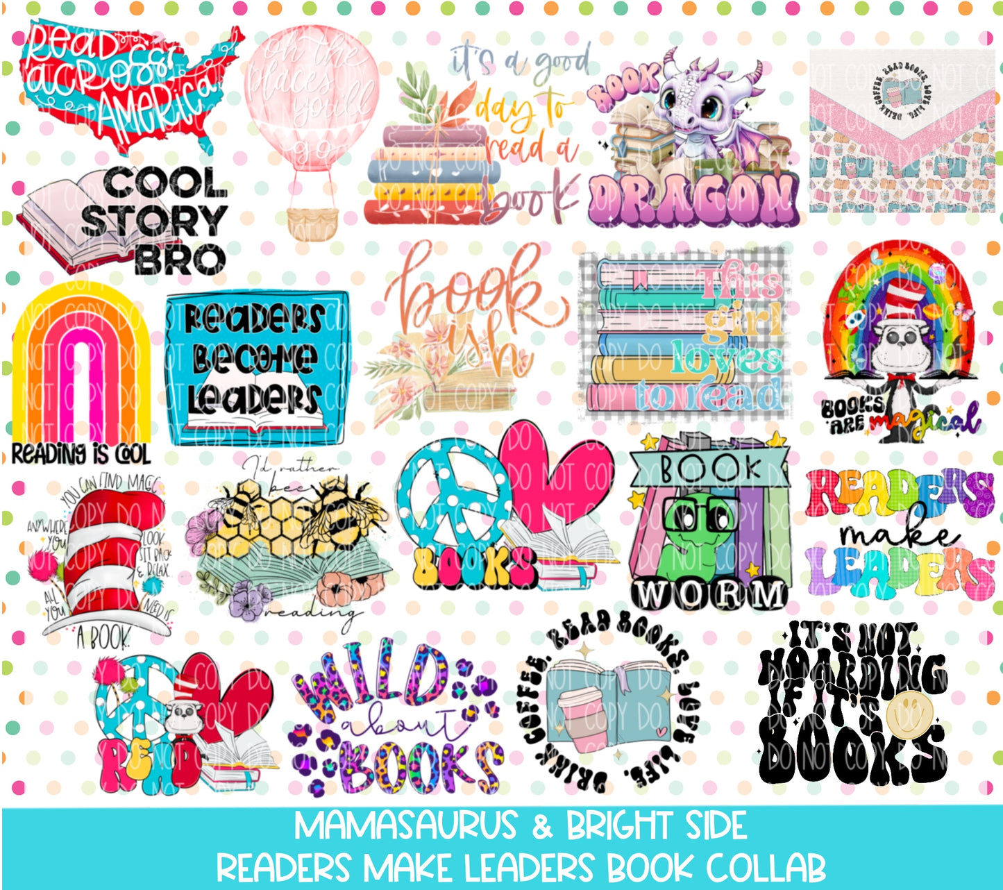 Readers Are Leaders Book Collab With MamaSaurus 22 designs