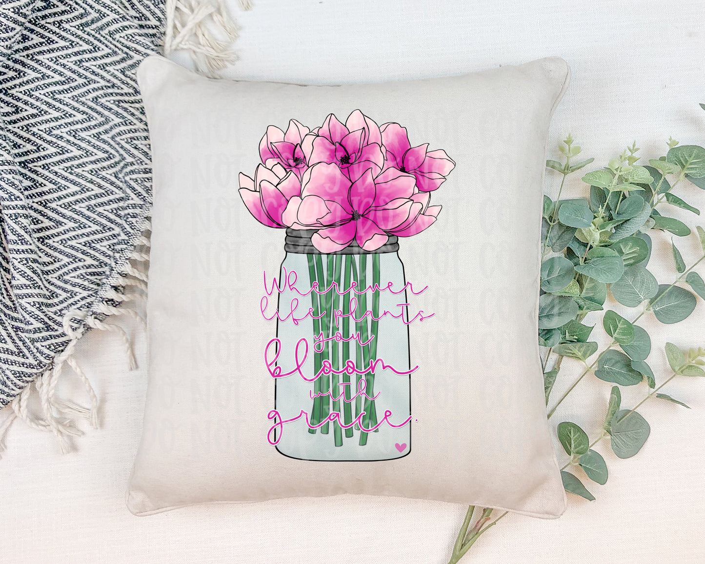 Wherever life plants you bloom with grace