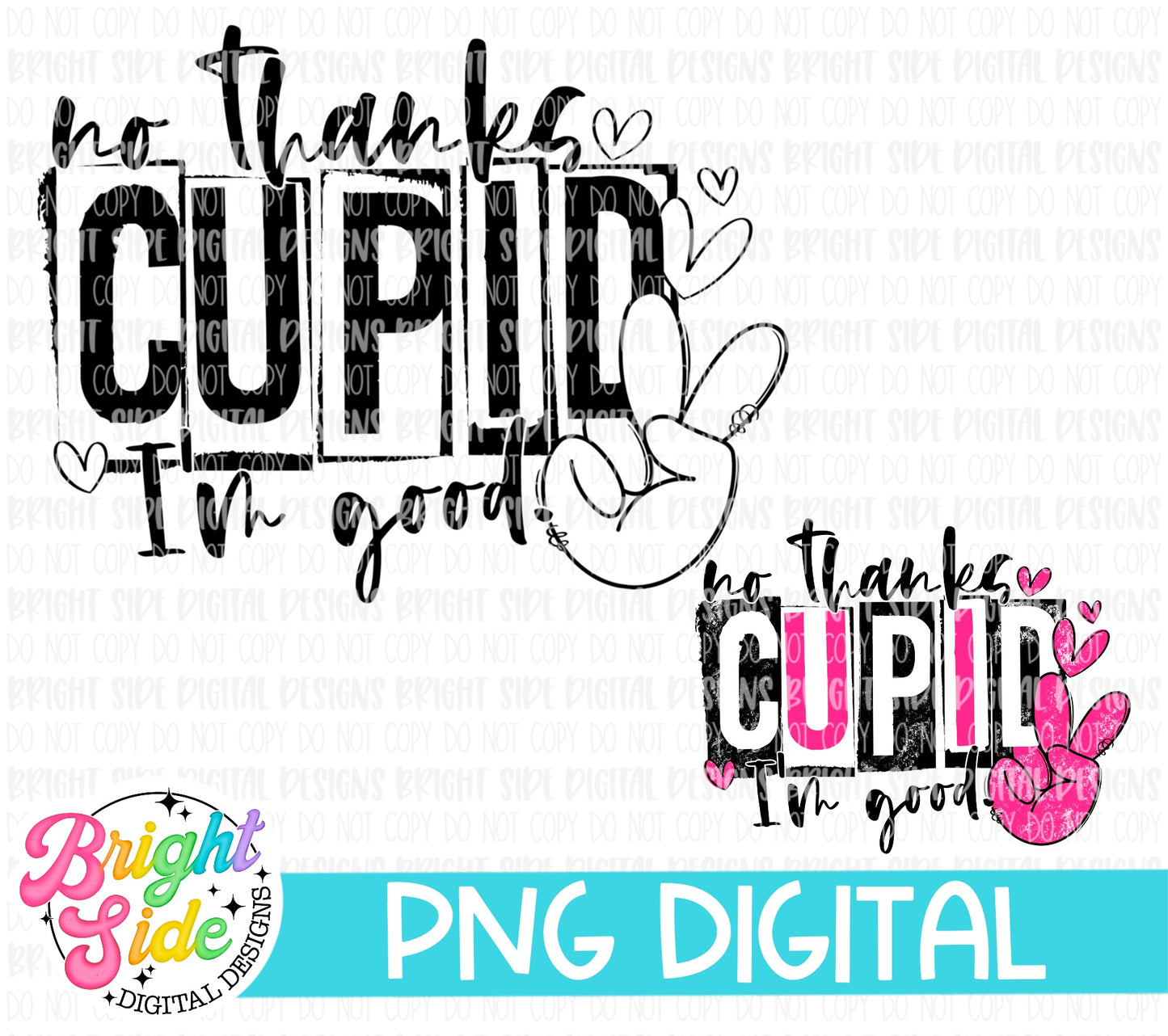 No Thanks Cupid- version 1