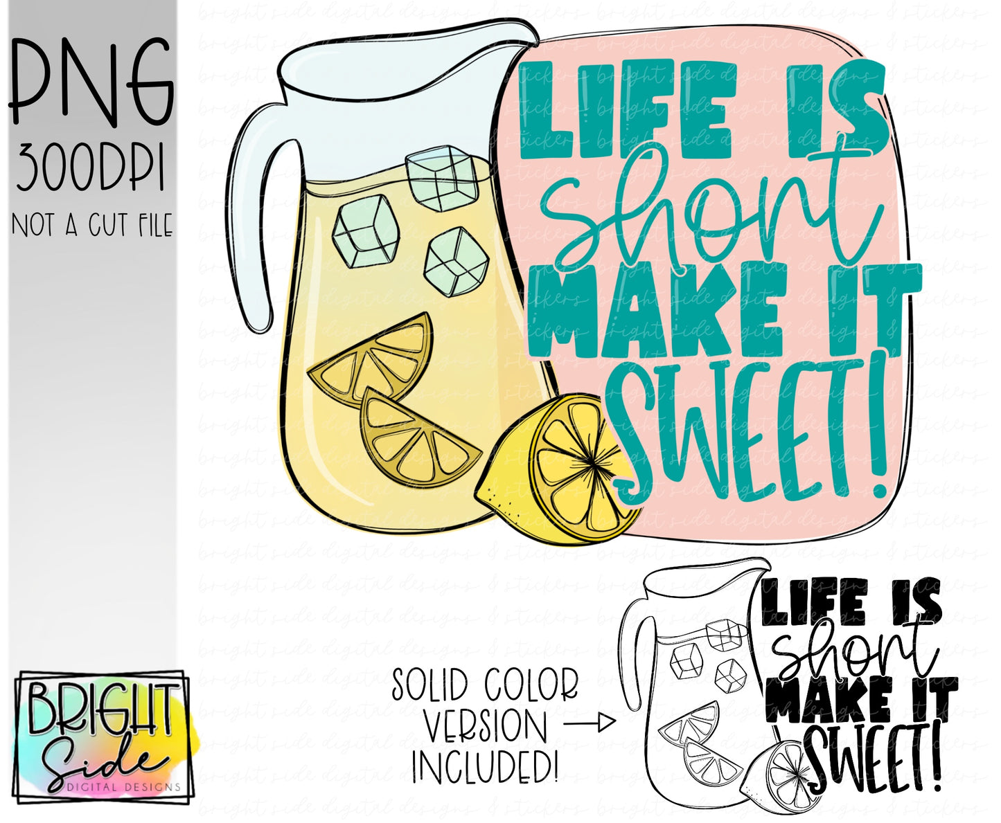 Life is short make it sweet