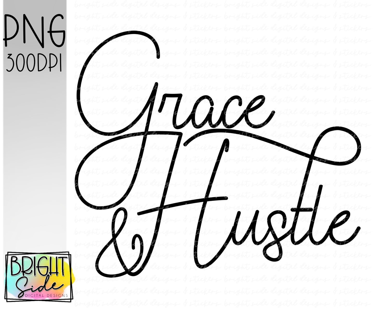 Grace & Hustle