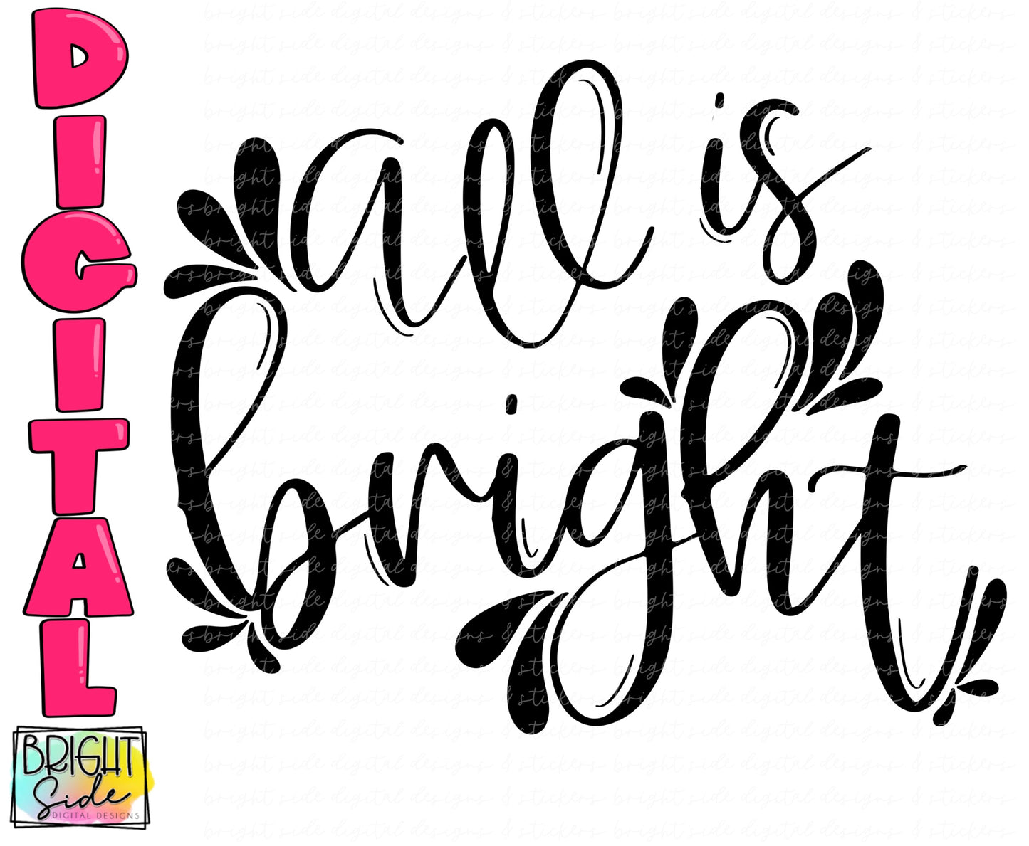 All is bright