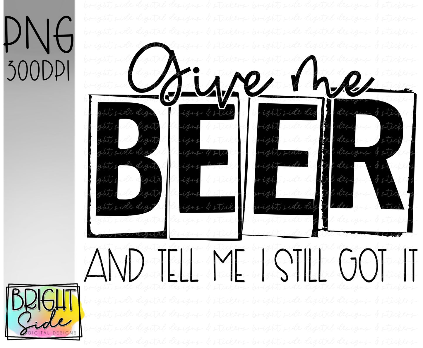 Give me beer