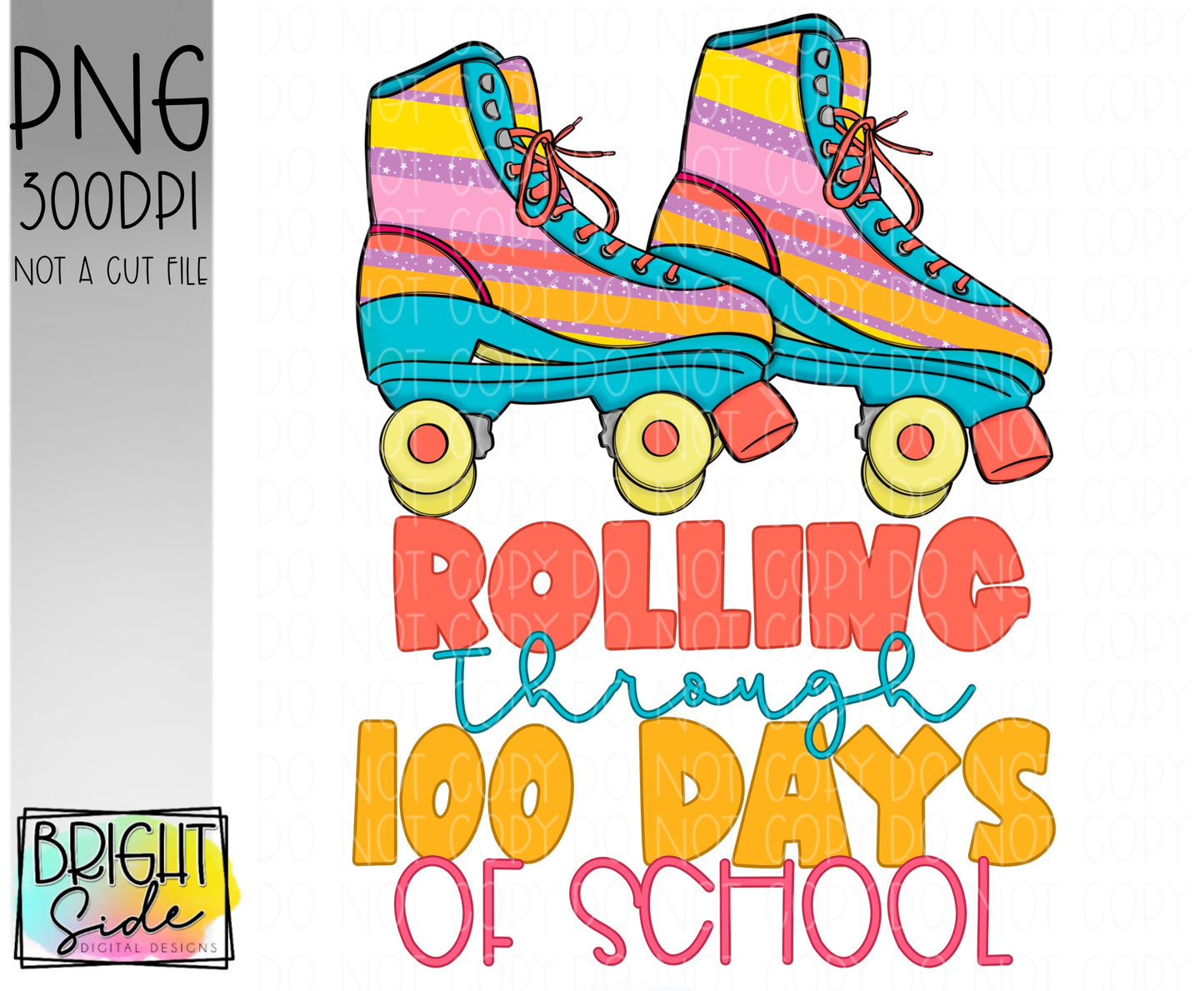 Rolling through 100 days of school