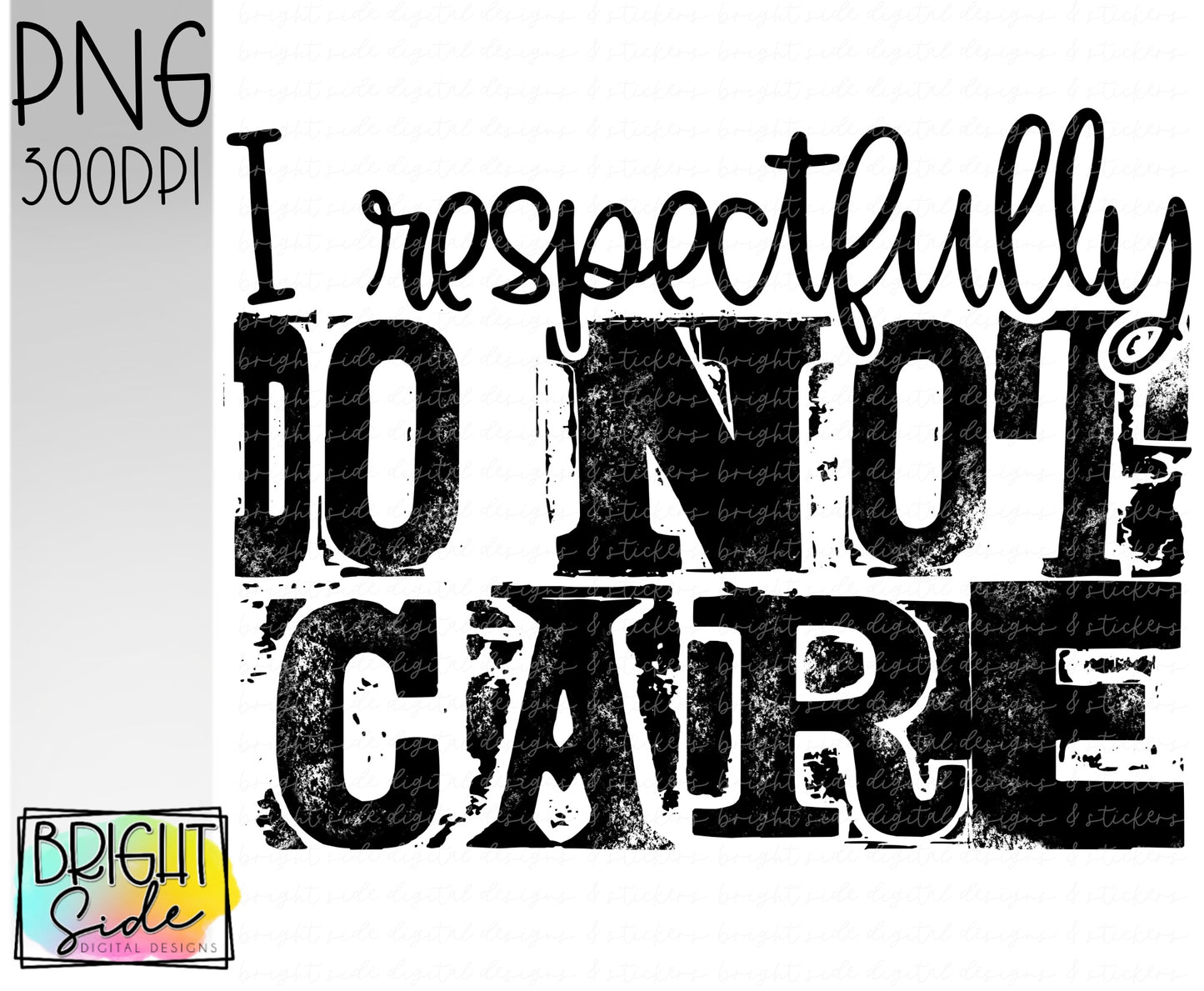 I respectfully do not care