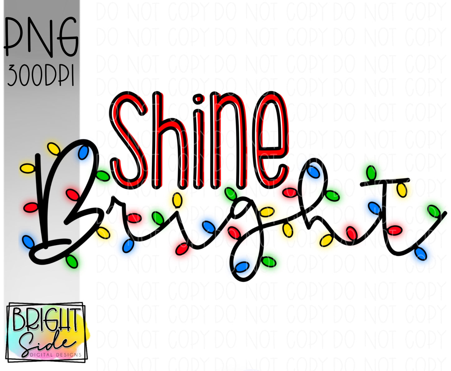 Shine bright