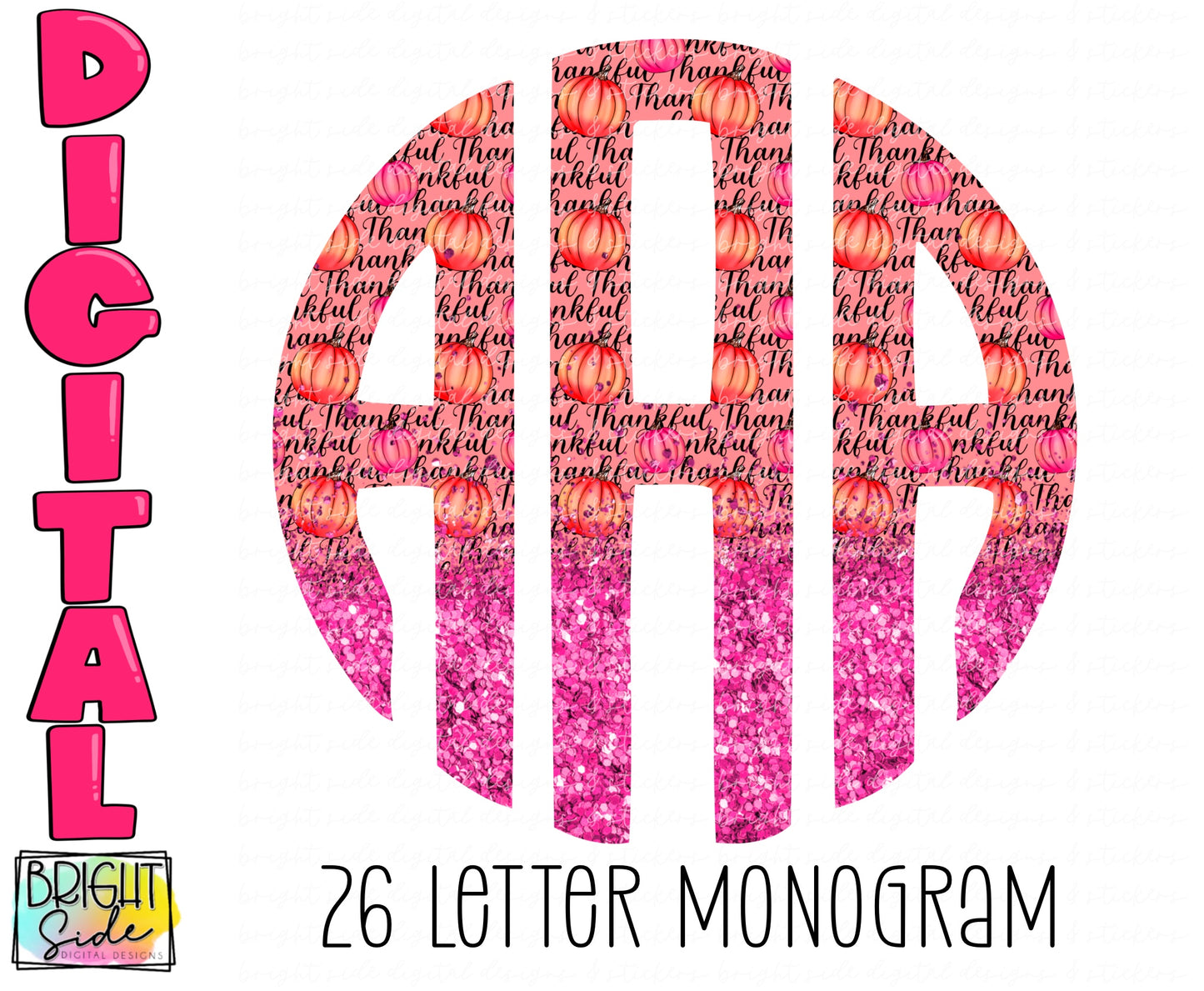 Pink Thankful Monogram