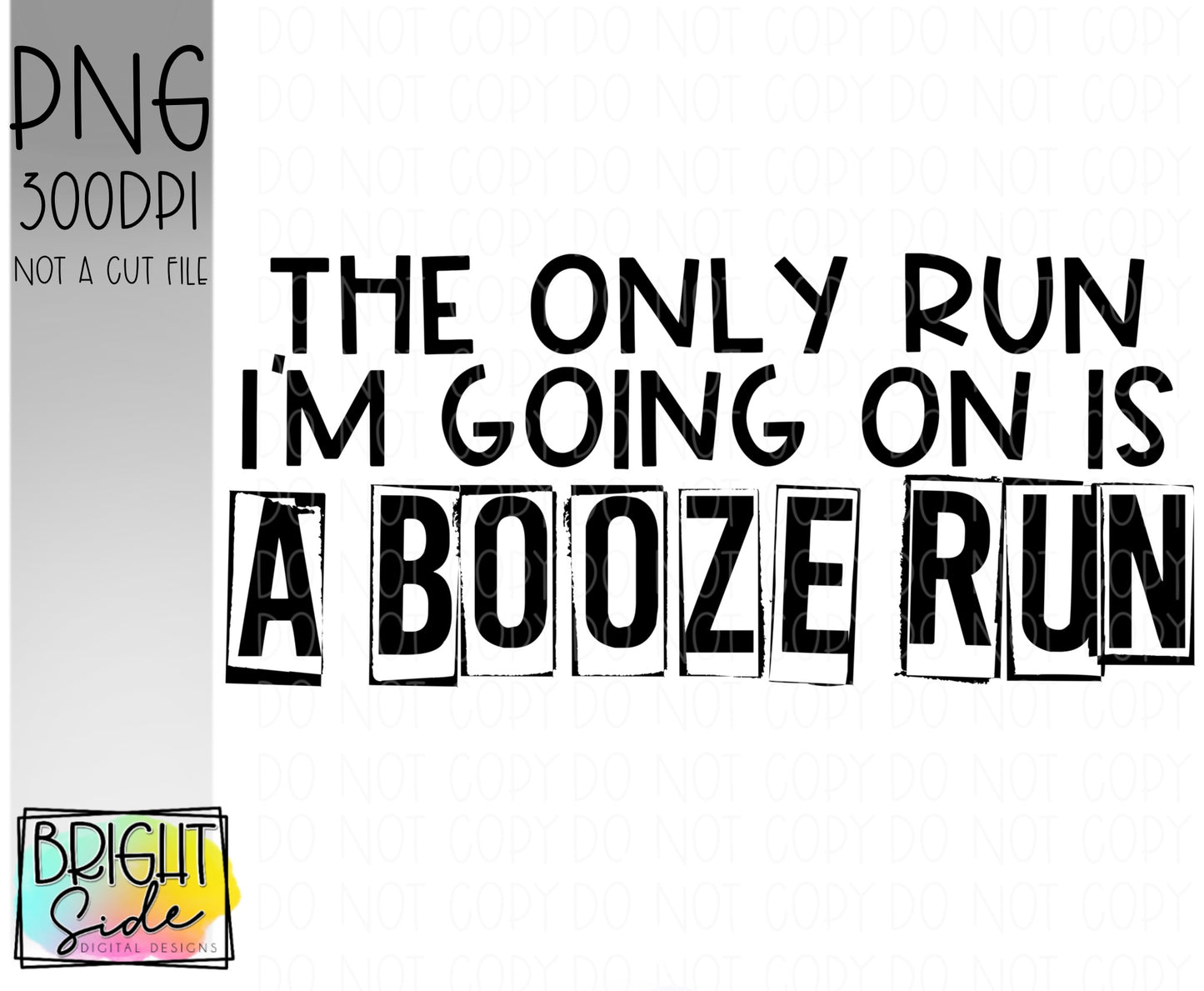 Booze Run