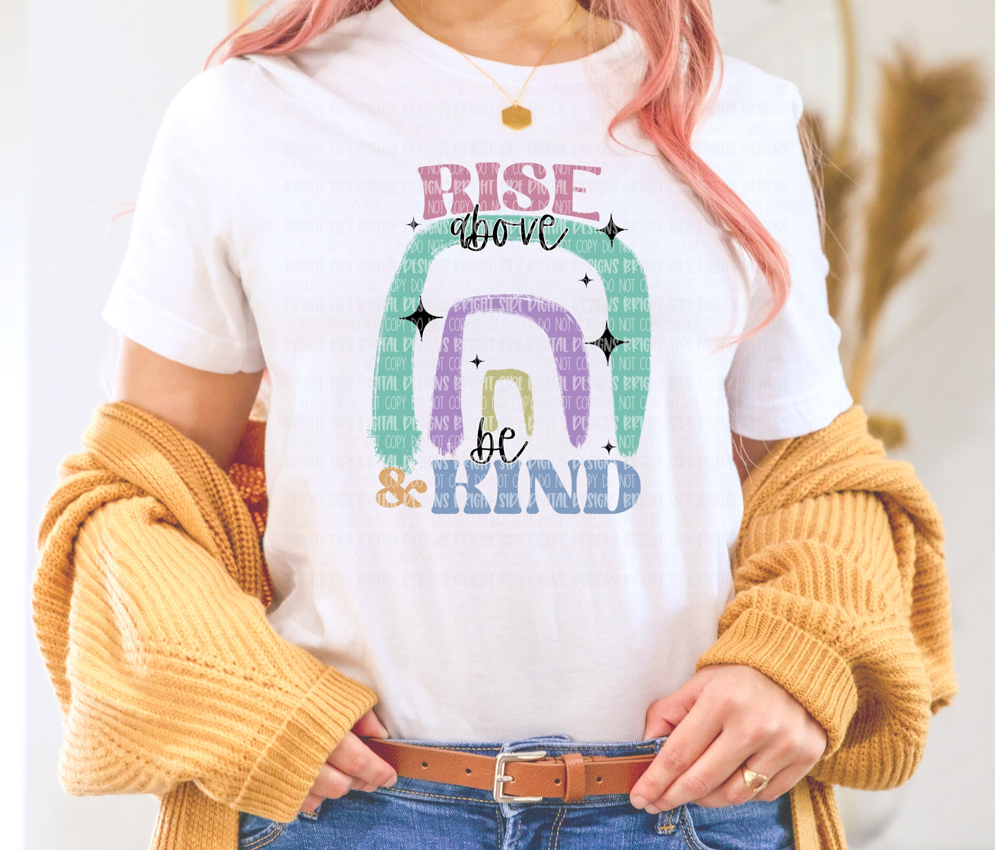 Rise Above & be kind