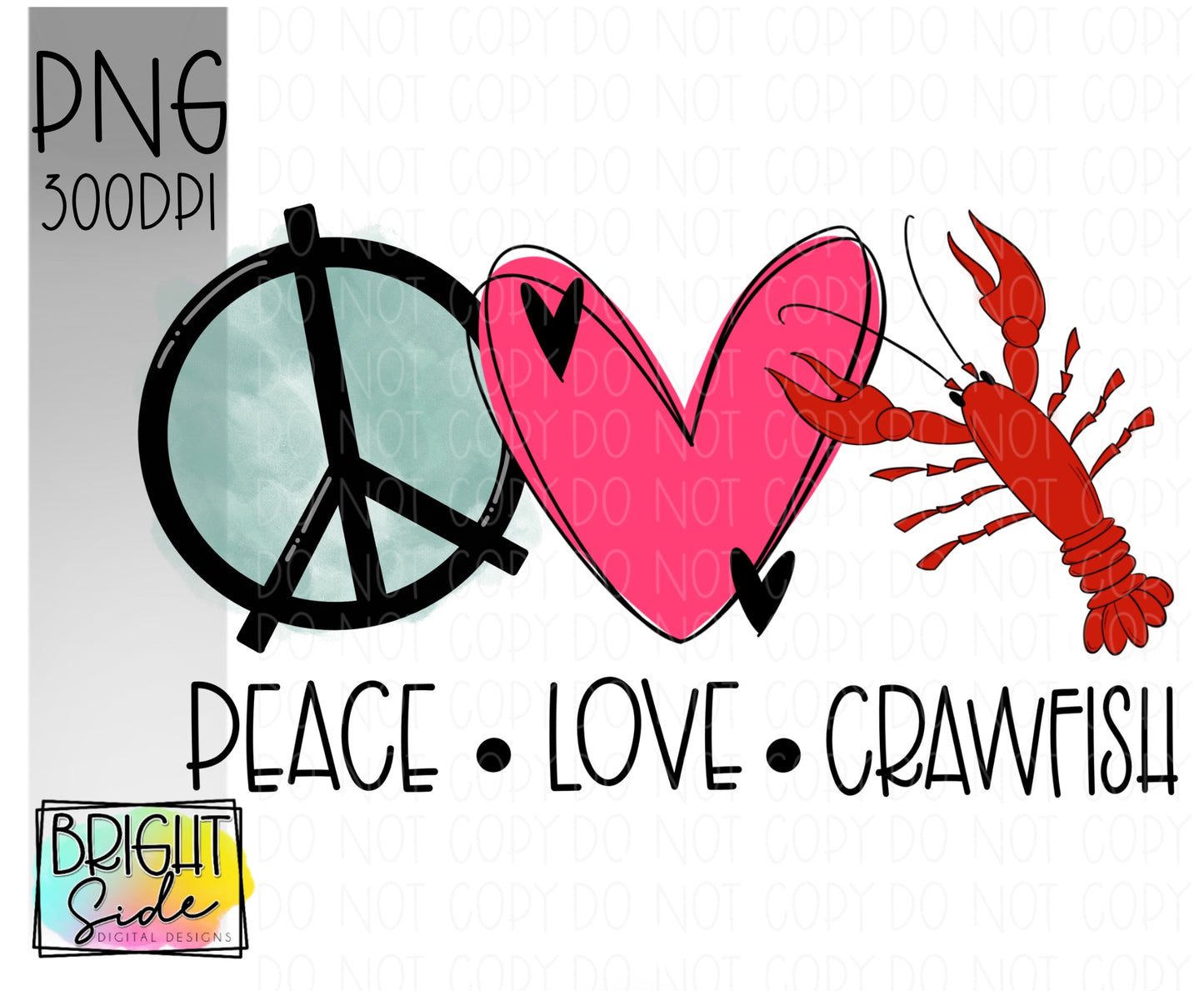 Peace Love Crawfish