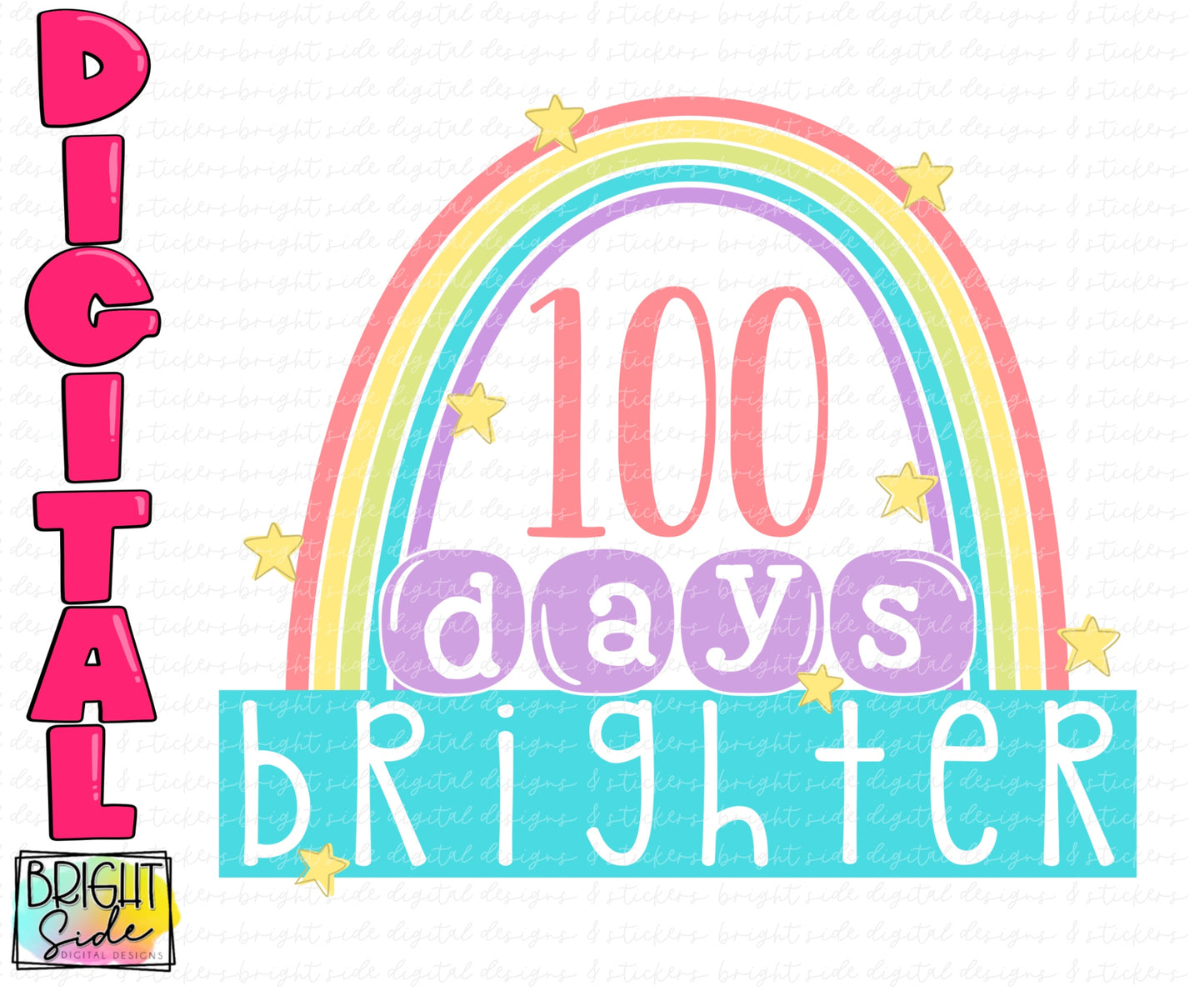 100 Days Brighter