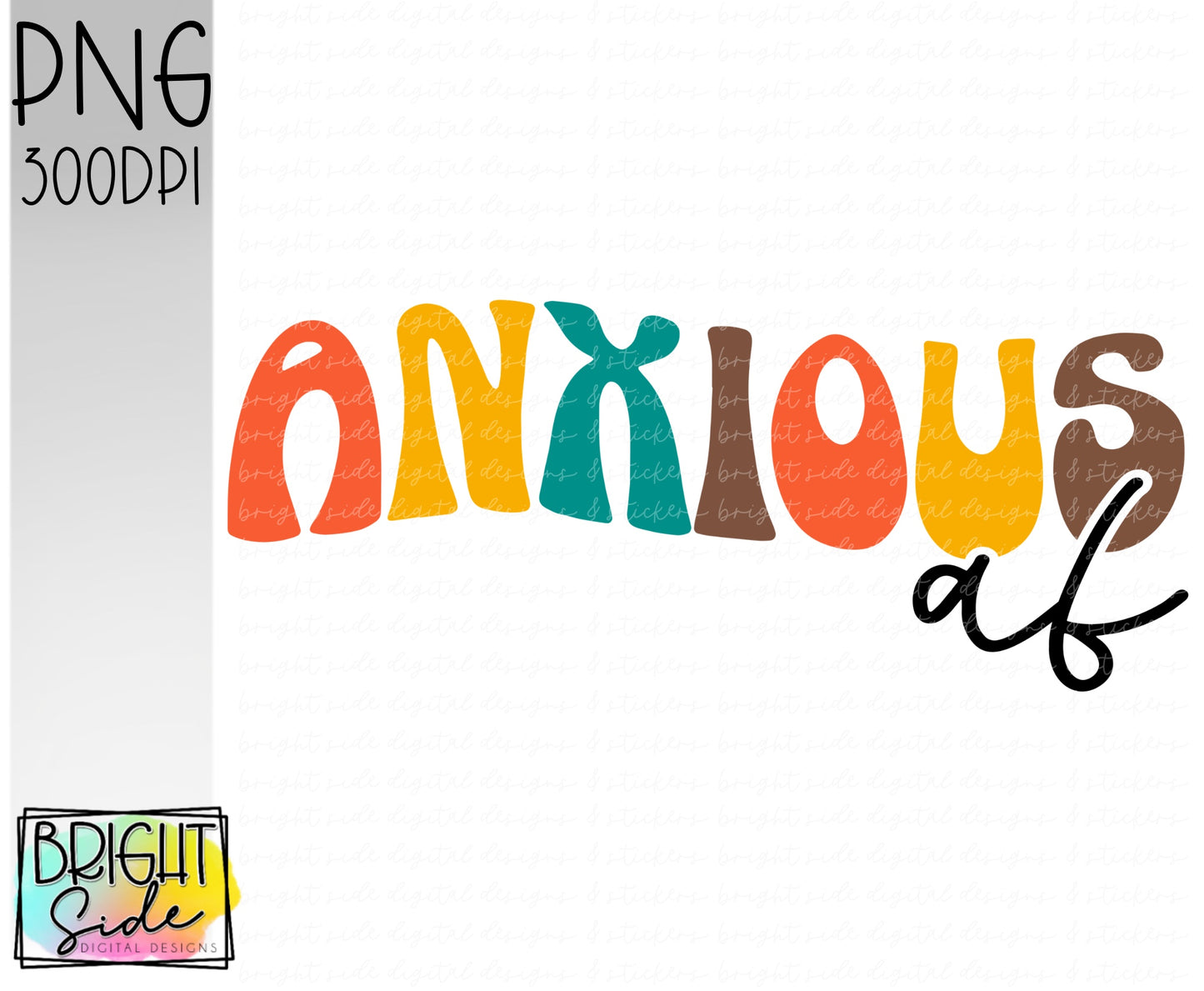 Anxious AF