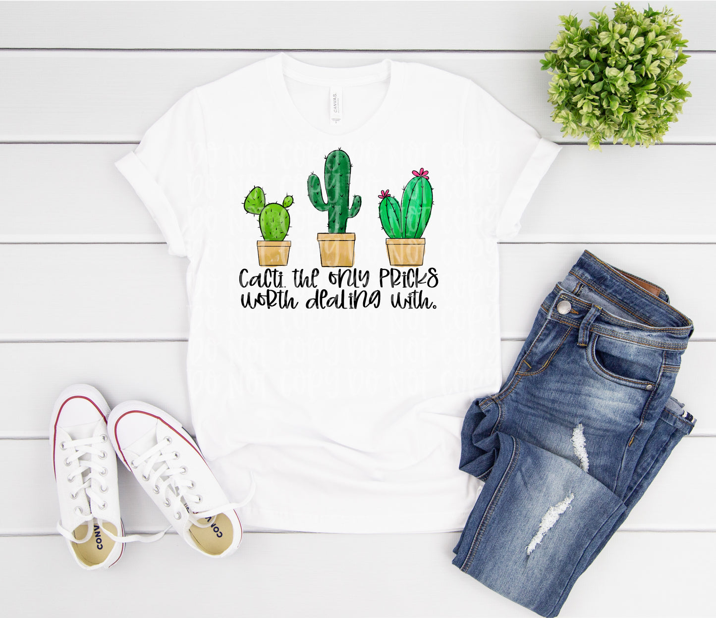 Cacti. The only pricks worth dealing with