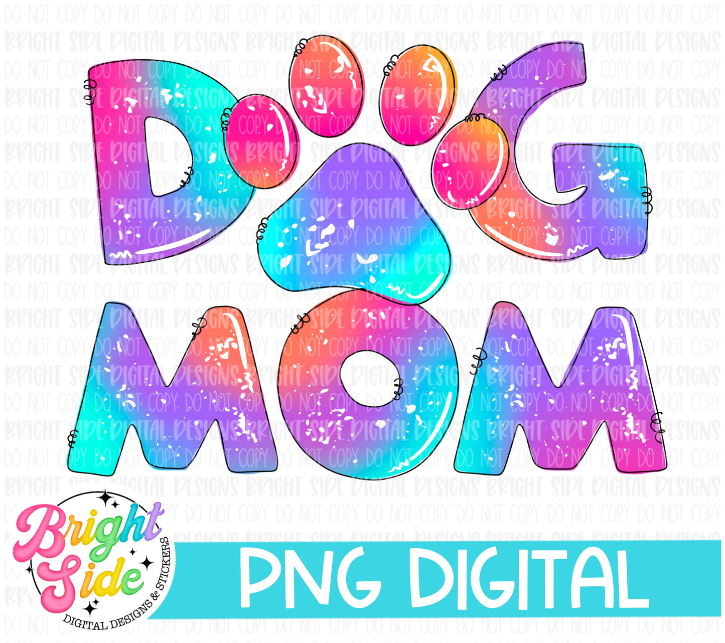 Dog Mom - multi colored