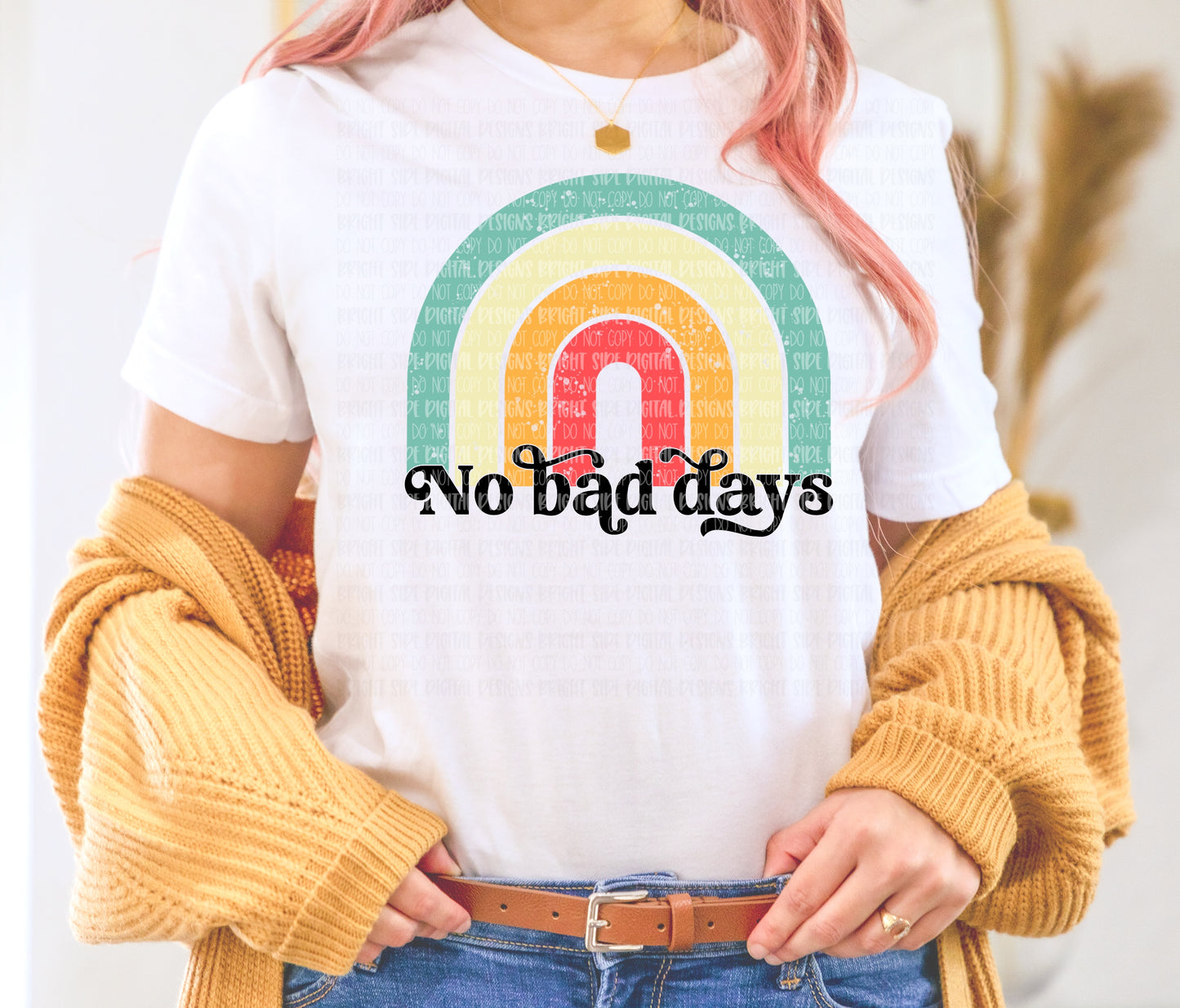 No bad days