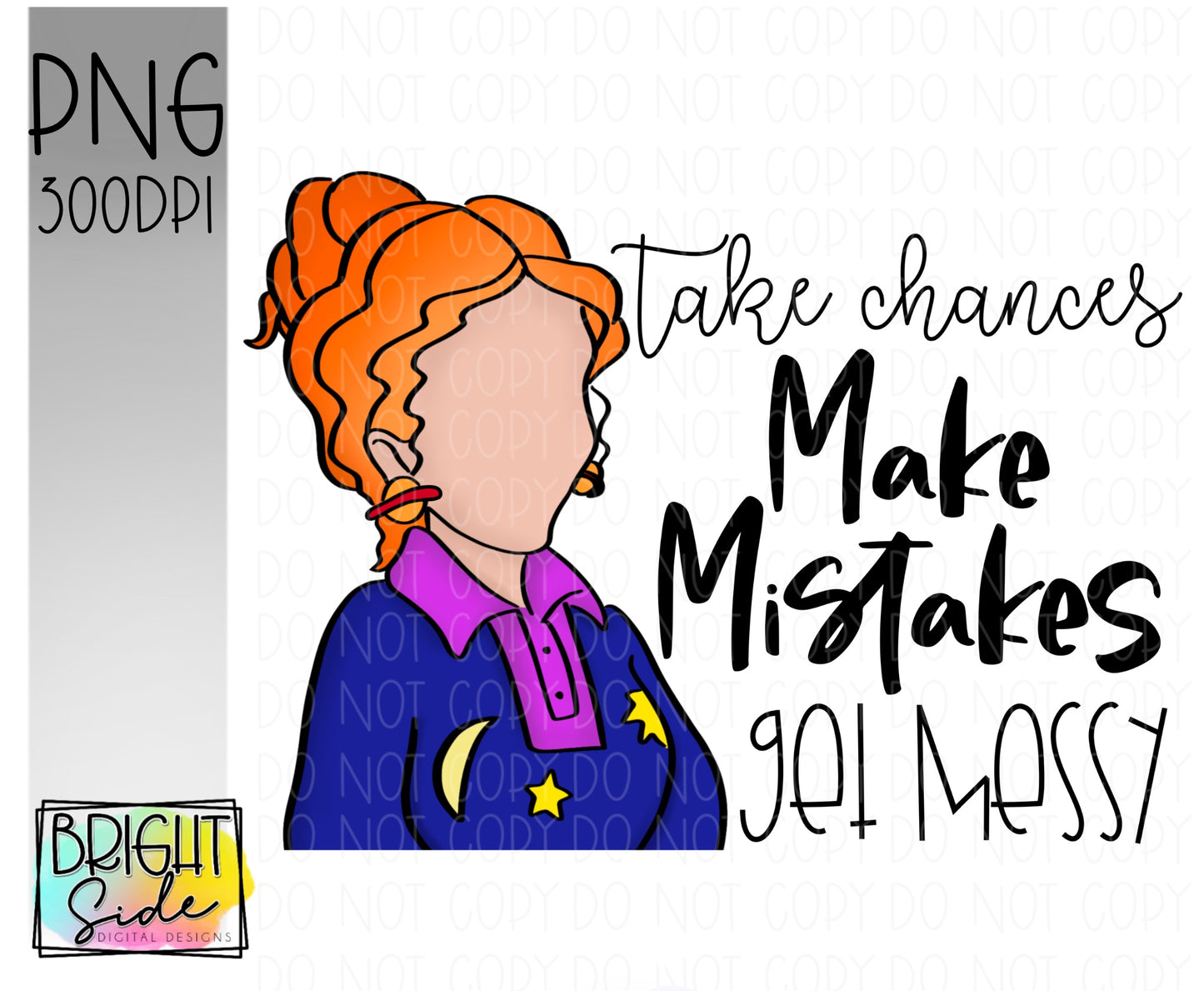 Take Chances, make mistakes, get messy! (2)