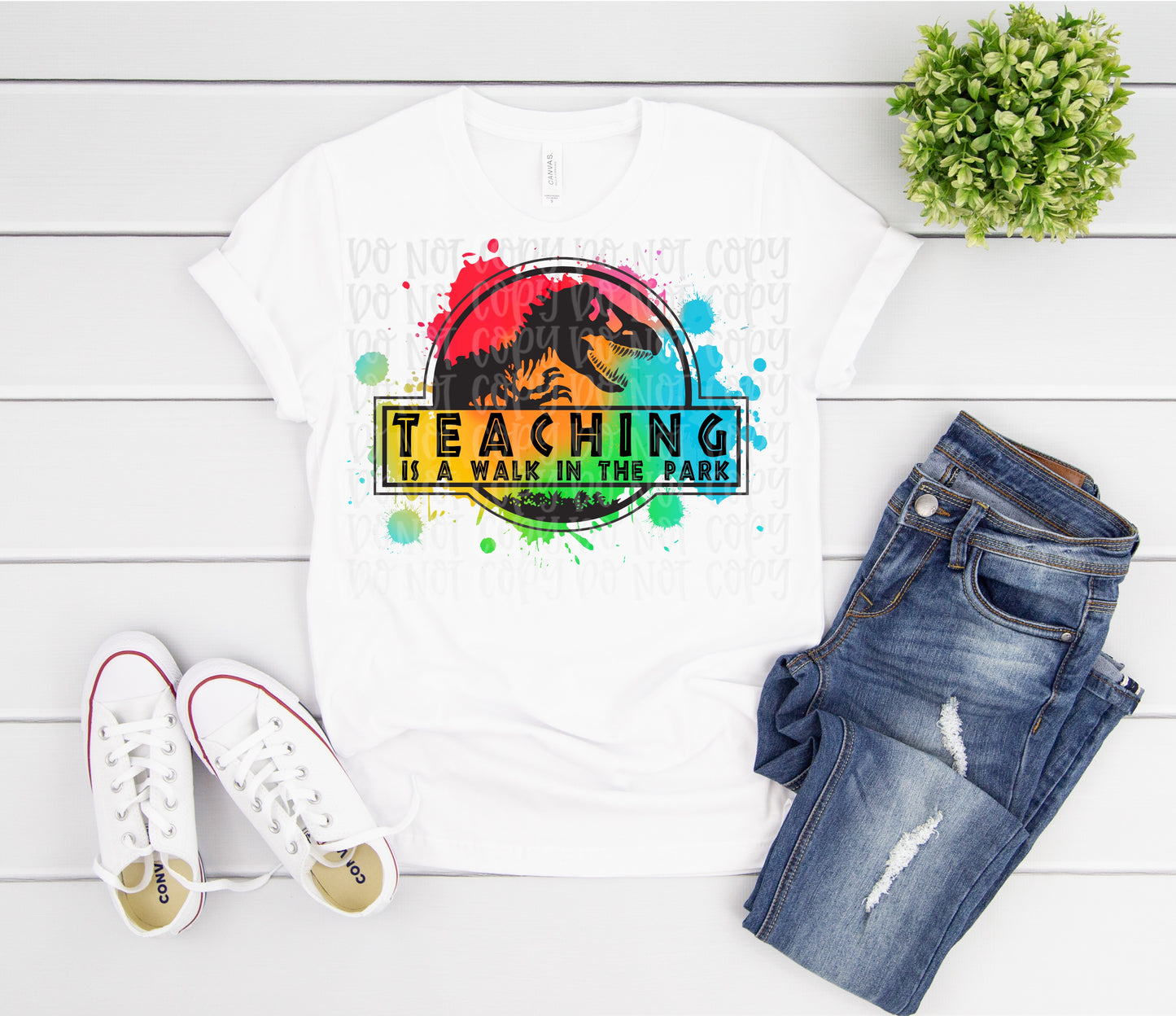 Teaching is a Walk in the Park -paint splatter