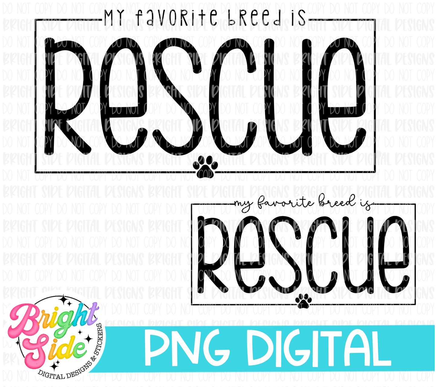 My Favorite Breed is Rescue