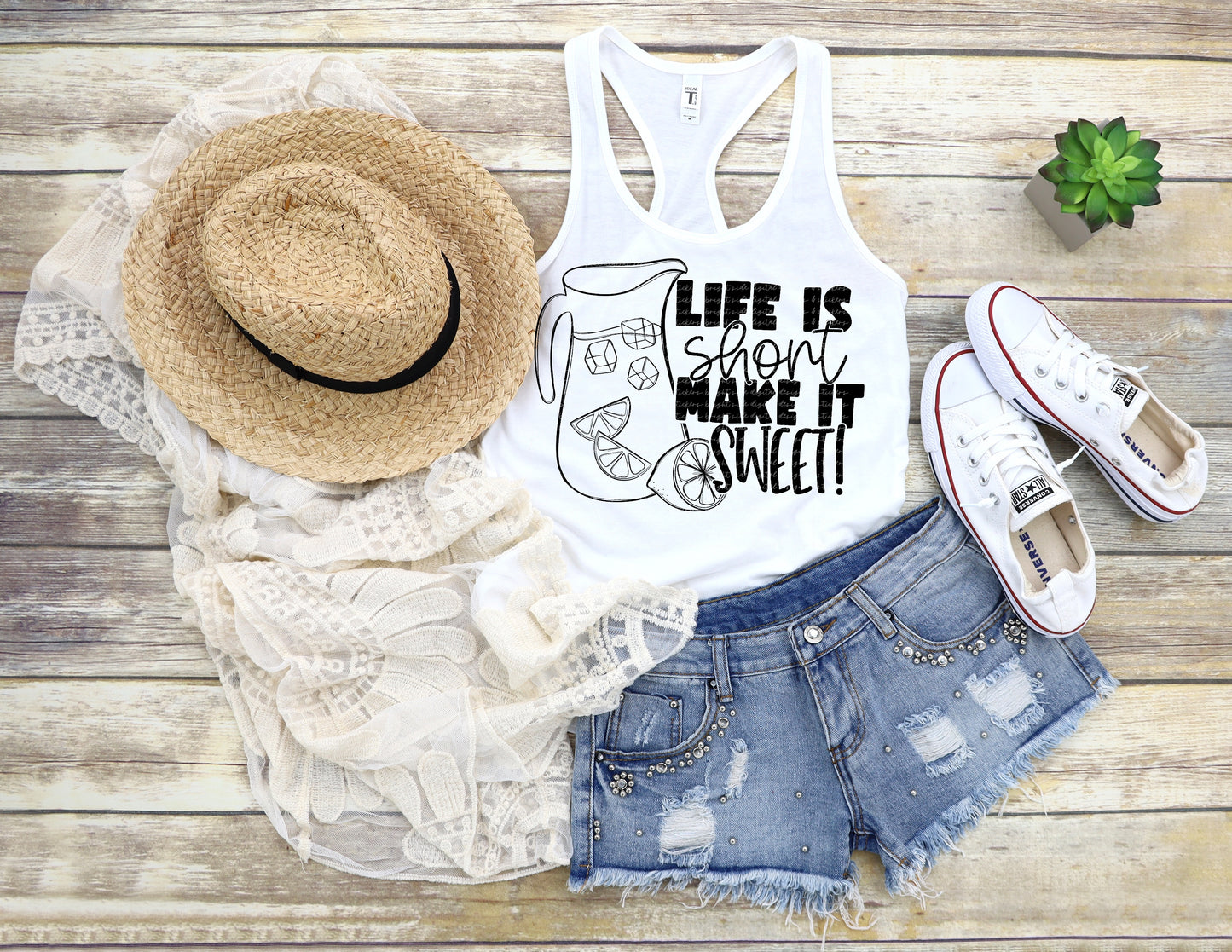 Life is short make it sweet