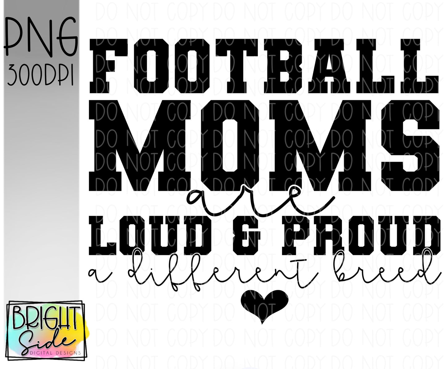 Football moms -a different breed