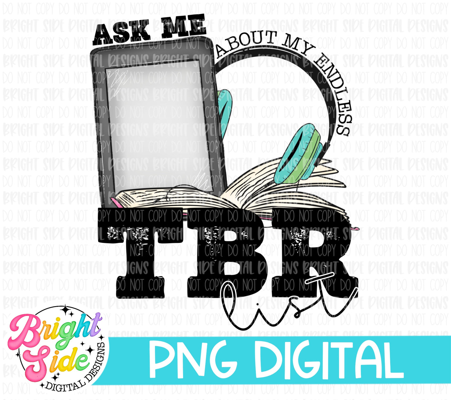 Ask Me About My Endless TBR list