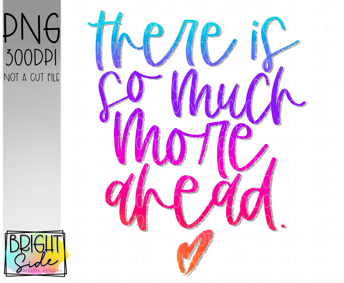 There is so much more ahead