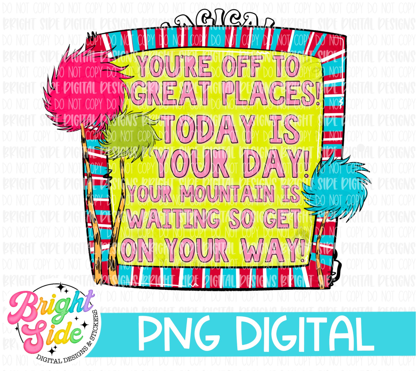 Today is your day -book quote
