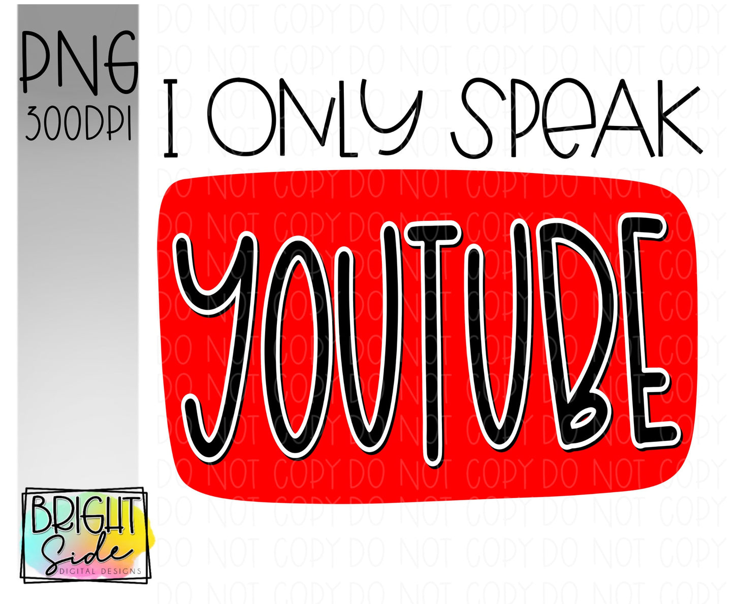 I only speak