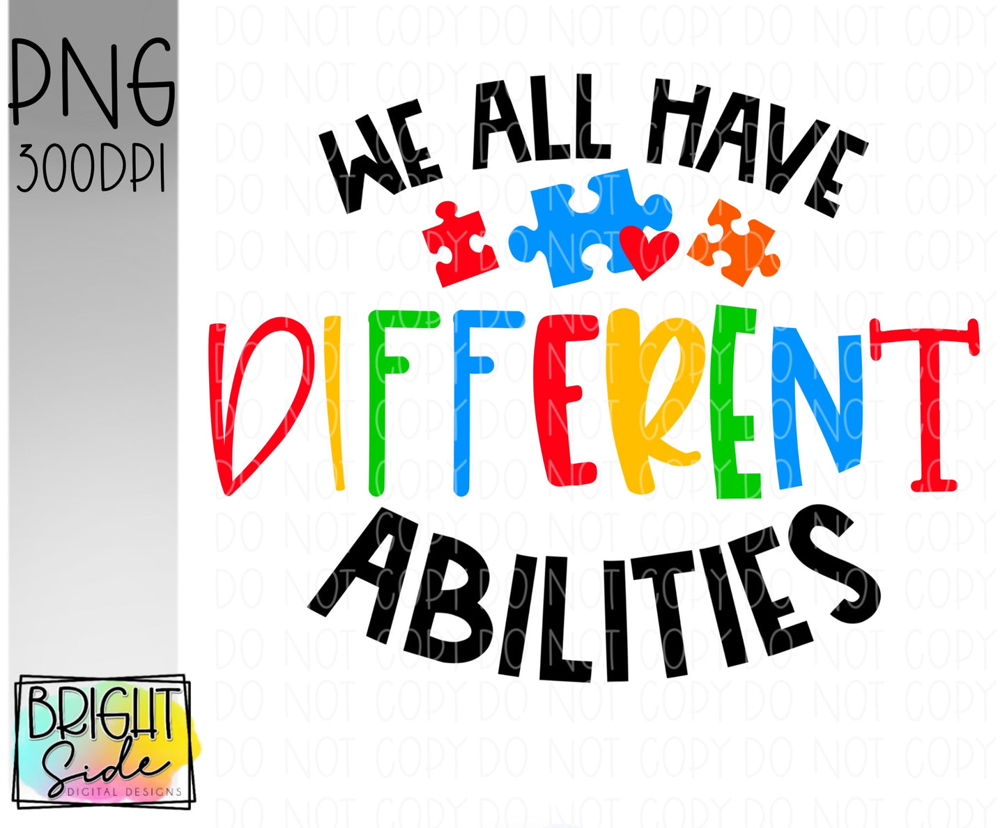 We all have different abilities