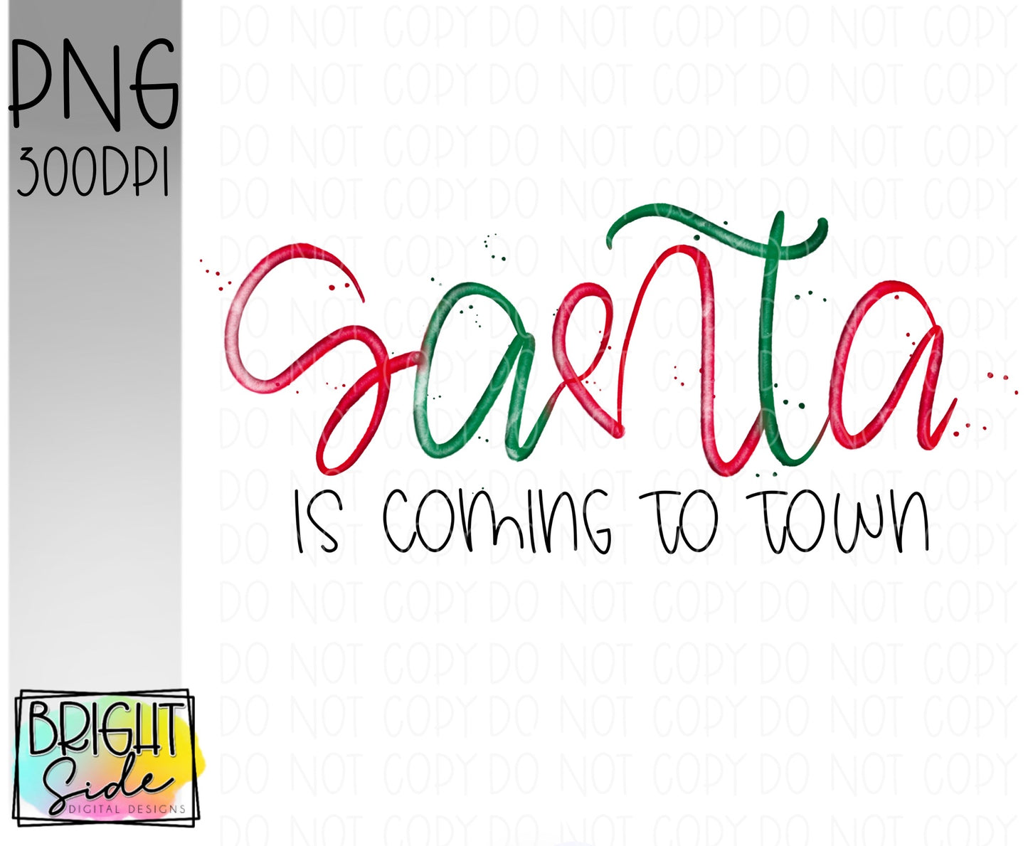 Santa is coming to town