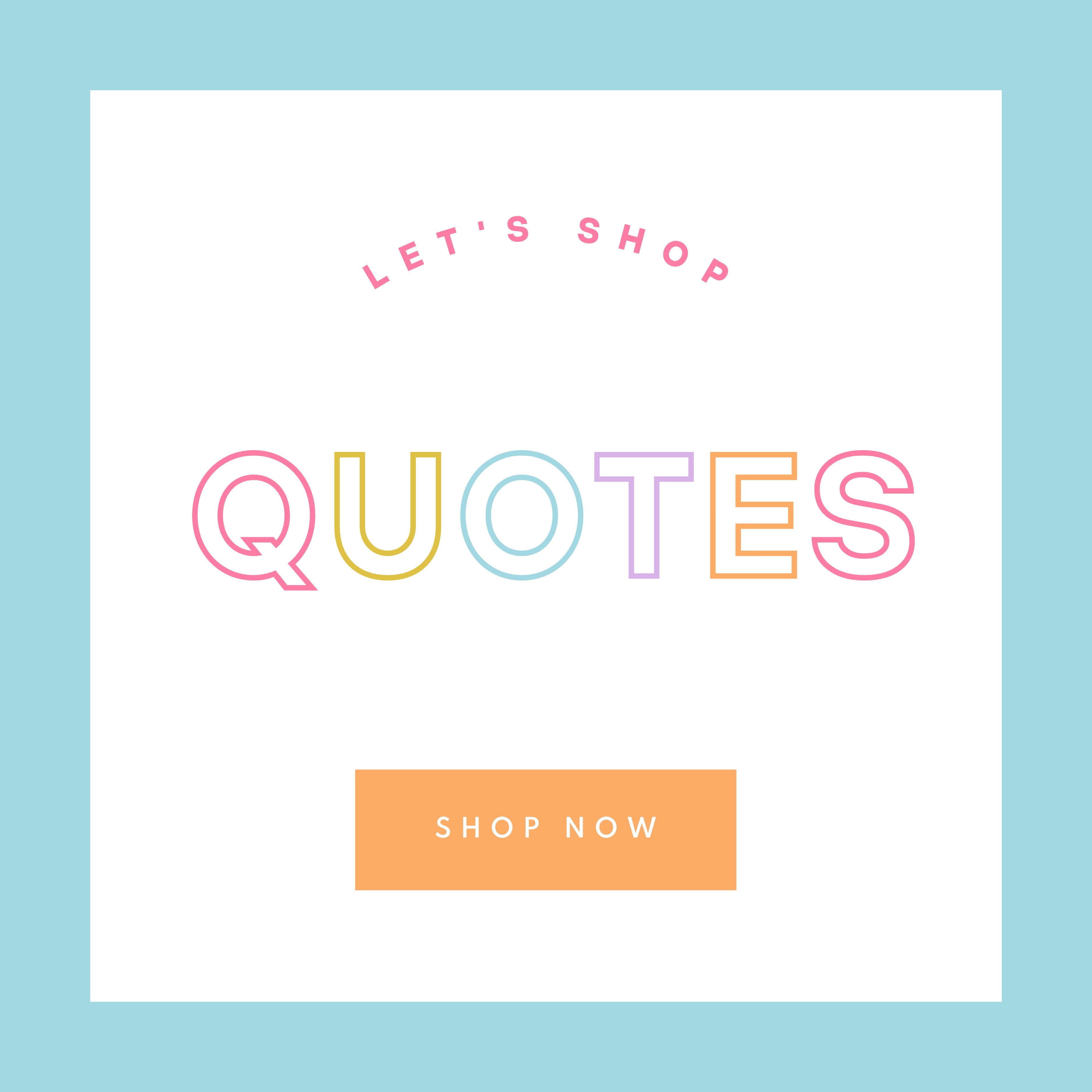 Quotes – Page 5 – Bright Side Digital Designs