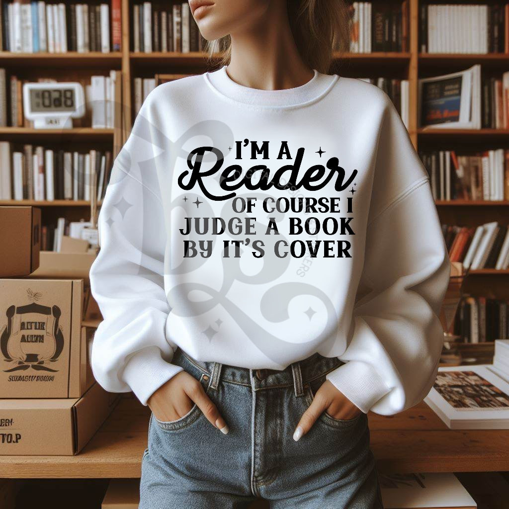 I’m a Reader of course I judge a book by it’s cover