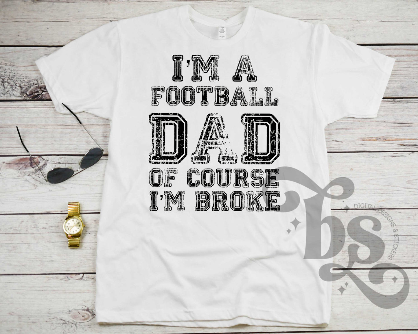 I’m a football dad of course I’m broke