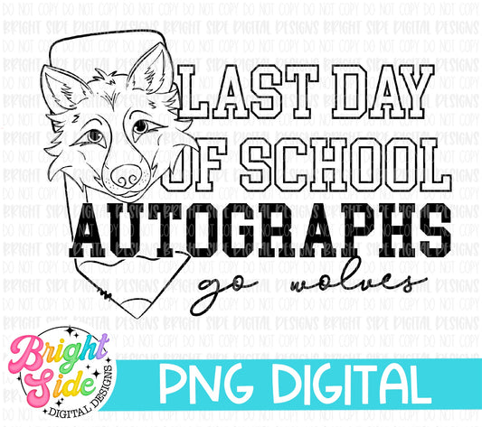 Wolves- Last Day of School Autographs