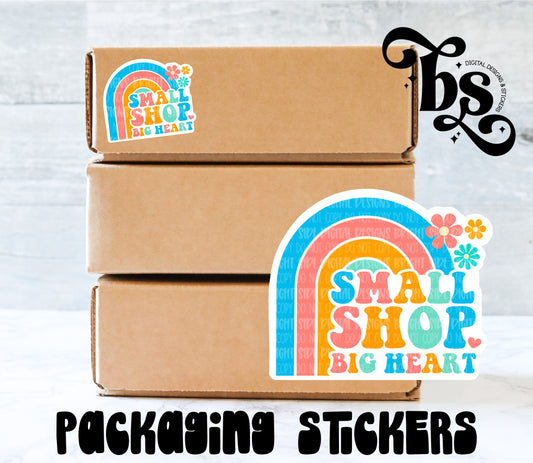 Small Shop Big Heart Rainbow Packaging Sticker