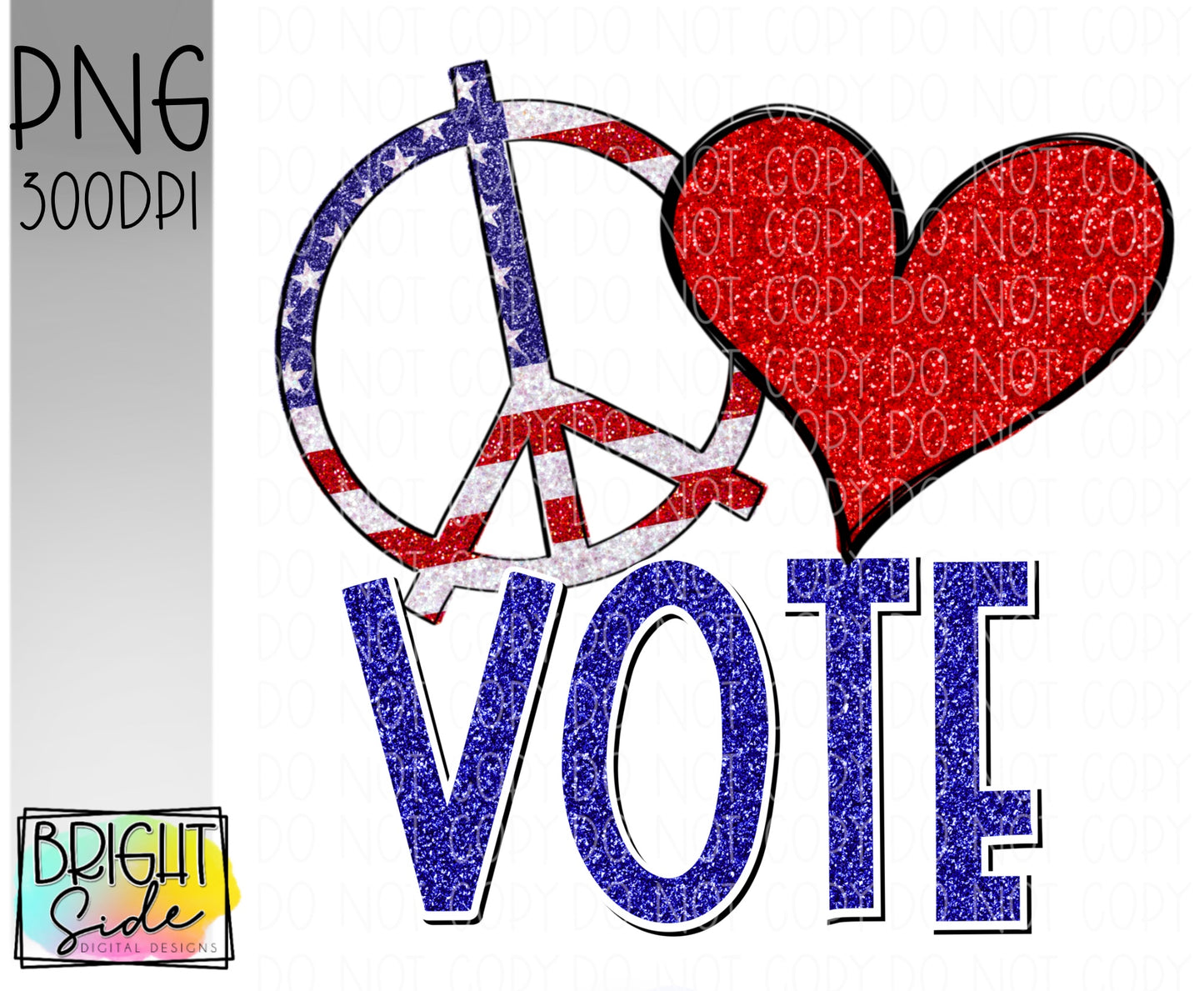 Peace Love Vote