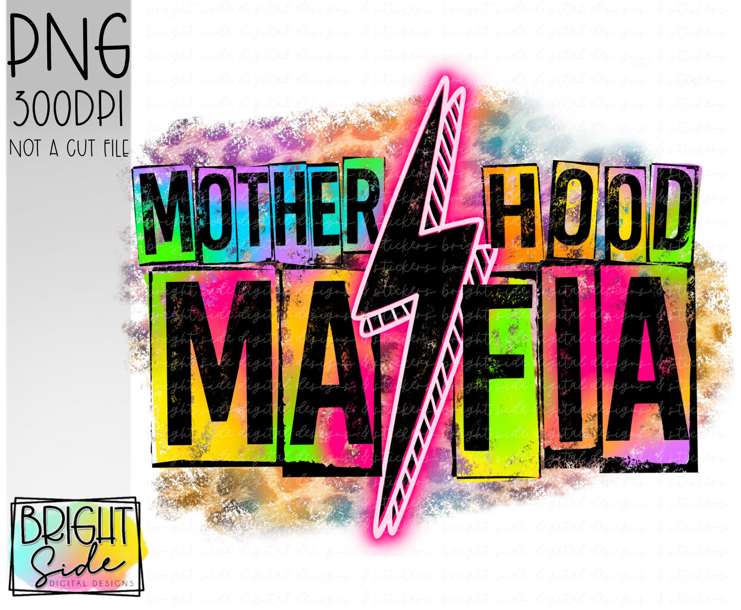Motherhood Mafia -Neon Grunge