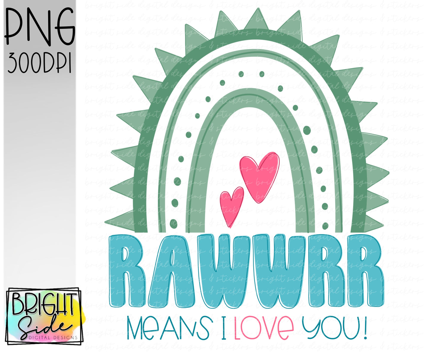Rawr means I love you