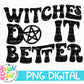 Witches do it better