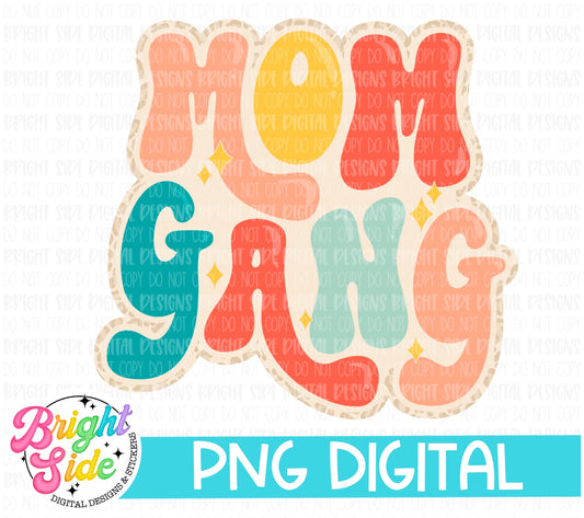 Mom gang retro