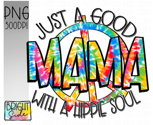 Just a Good Mama -Hippie Soul 1